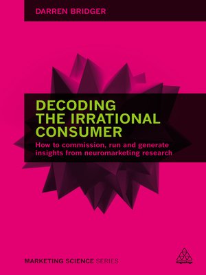 cover image of Decoding the Irrational Consumer